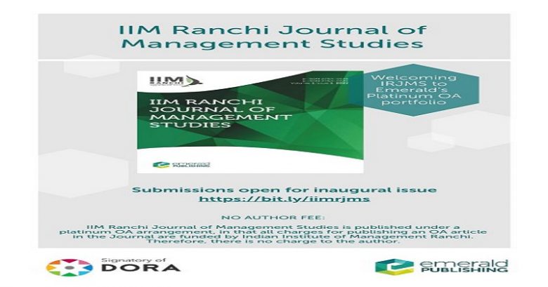 Academic Research, The Indian Ranchi Journal of Management Studies (IRJMS) Call for Papers, Call for Papers, call for papers in journals, Emerald call for papers, call for research papers, international journals call for papers free of charge, call for papers history
