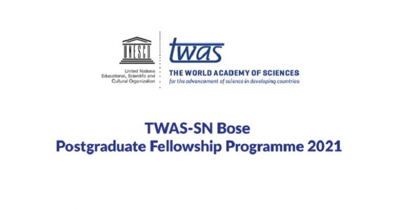 Date Extention: TWAS-SN Bose Postdoctoral Fellowship Programme 2021, Fellowship applications, postdoctoral fellowship, Opportunities for scholars, Scholar’s fellowship, Postdoc fellowship, Doctoral fellowship