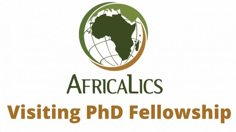 AfricaLics Visiting Fellowship Programme for PhD students in Africa 2022, Fellowship applications, postdoctoral fellowship, Opportunities for scholars, Scholar’s fellowship, Postdoc fellowship, Doctoral fellowship, AfricaLics 2022