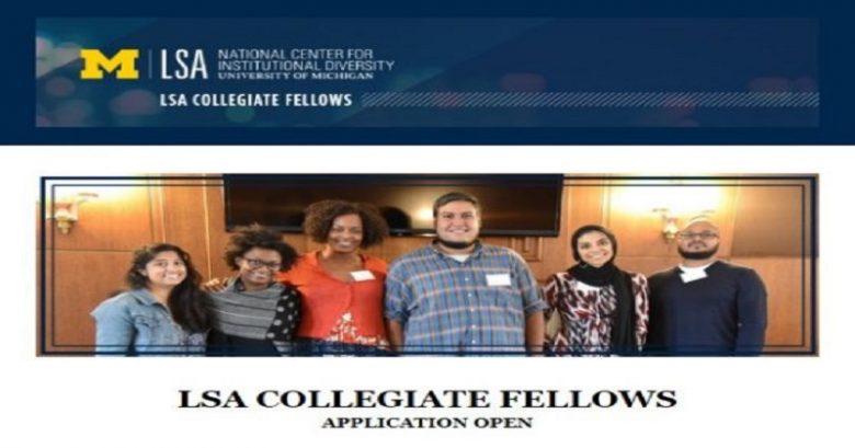 LSA Collegiate Fellowship for Scholars 2022, Fellowship applications, postdoctoral fellowship, Opportunities for scholars, Scholar’s fellowship, Postdoc fellowship, Doctoral fellowship