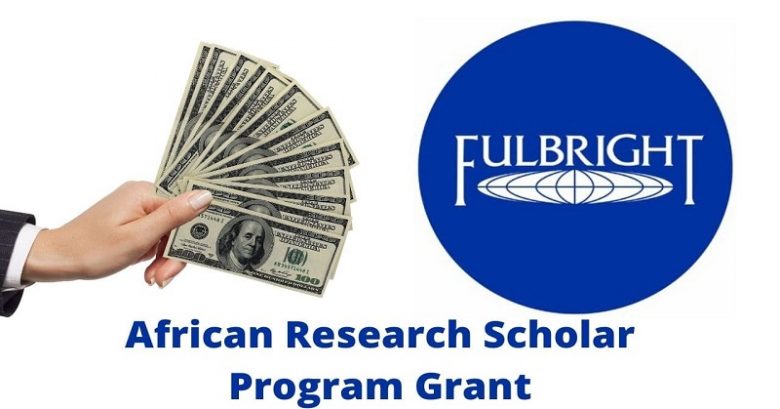 Research Fund, Research funding opportunities, international grants for individuals, Grant proposals, Research funding, Fulbright African Research Scholar (ARSP) Visiting Scholar Program 2022