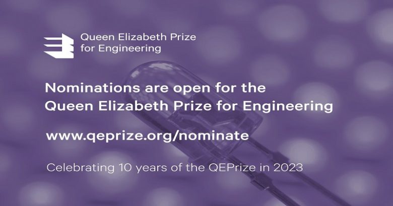 Call for Nominations: 2023 Queen Elizabeth Prize for Engineering (QEPrize), Call for nominations, Award of recognition, Individual award, Group award, QEPrize