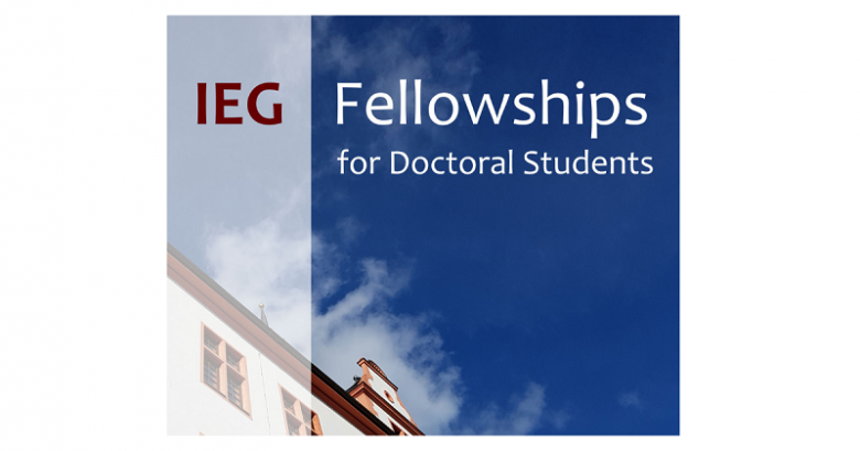 International fellowship, Fellowship opportunity, Doctoral fellowship, Research fellowship program, PhD fellowship program, Postgraduate fellowship, IEG Fellowships for Doctoral Students in Germany