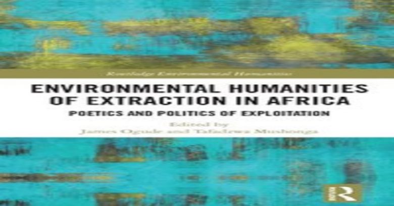 Post-doc - Environmental Humanities of Extraction in Africa